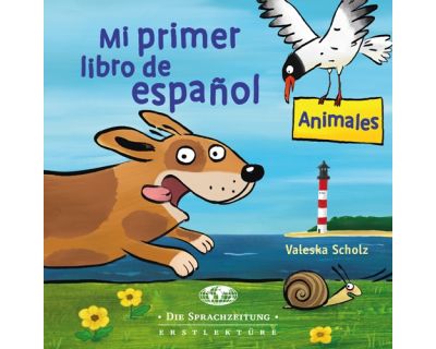 Mi primer libro de español Animales
