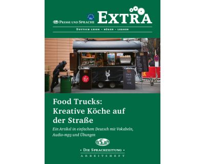 Presse und Sprache Extra - Food Trucks: Kreative Köche auf der Straße